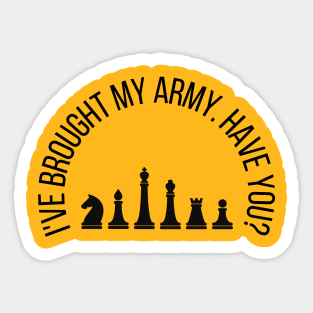 Chess Army - Players Quote Sticker